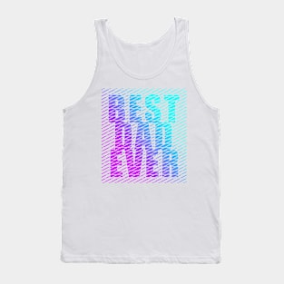 Best Dad Ever Cool Typography Blue Purple Tank Top